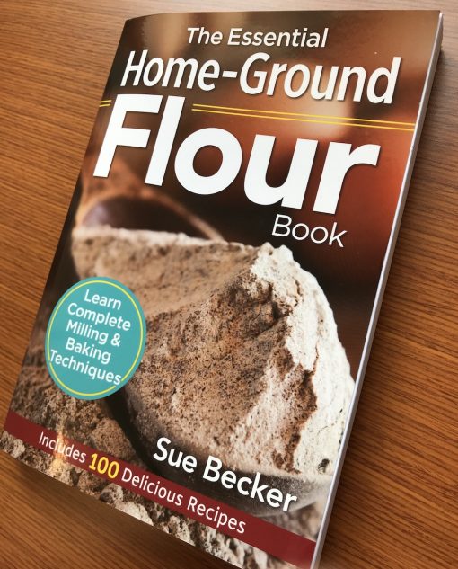 The Essential Home-Ground Flour Book